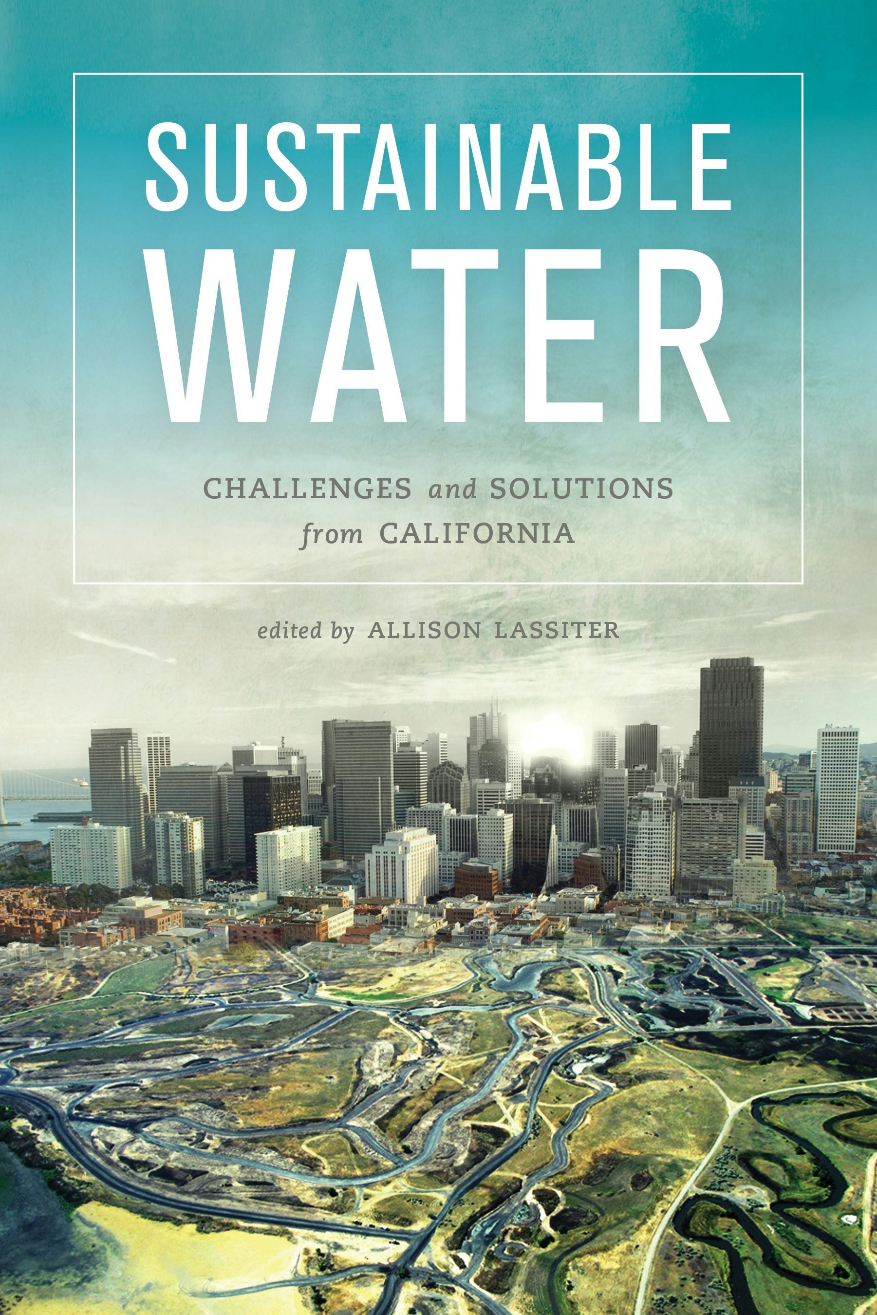 Book cover image for Sustainable Water ISBN: 9780520960879